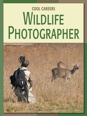 cover image of Wildlife Photographer